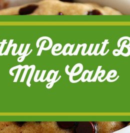 Healthy Peanut Butter Mug Cake Healthy Peanut Butter Mug Cake