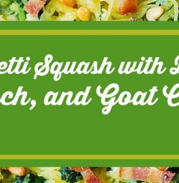 Spaghetti Squash with Bacon, Spinach, and Goat Cheese Spaghetti Squash with Bacon, Spinach, and Goat Cheese
