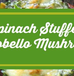 Spinach Stuffed Portobello Mushrooms Spinach Stuffed Portobello Mushrooms
